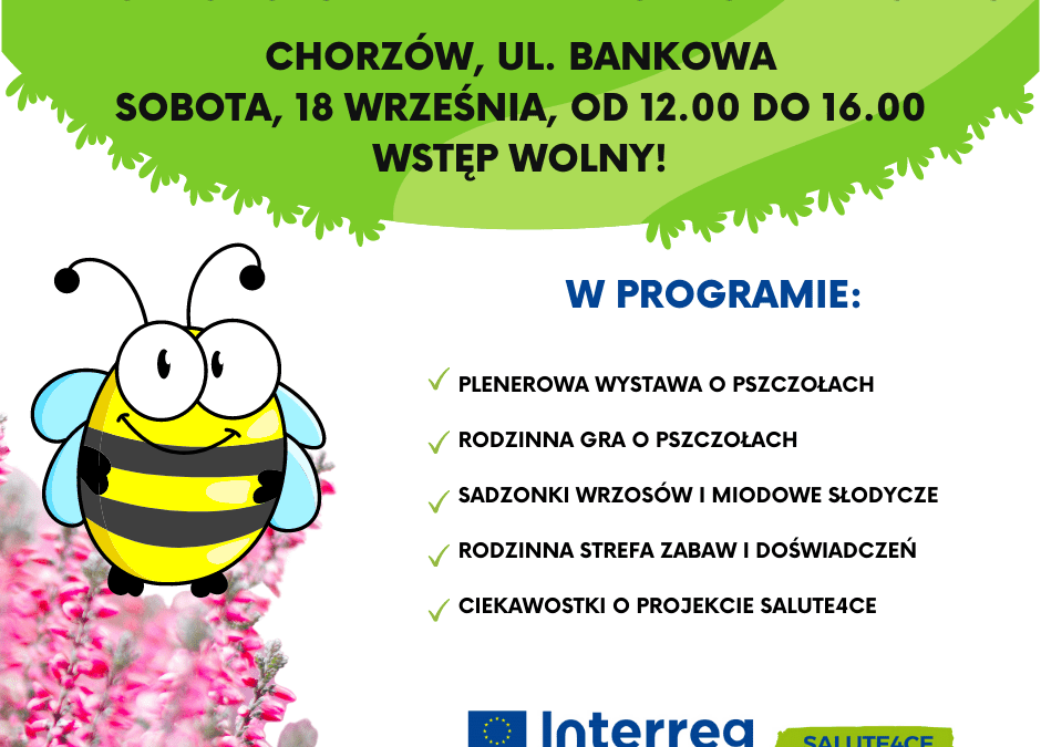 18.09 – Gra i wystawa o pszczołach w Chorzowie